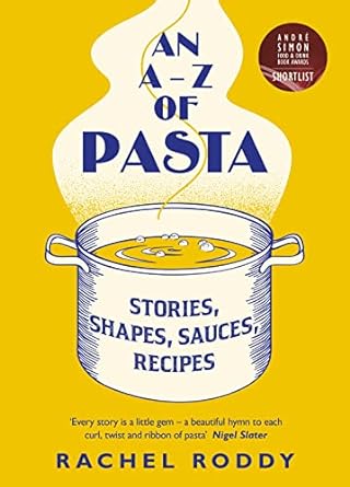 An A-Z of Pasta